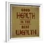 Good Health is the Best Wealth-GayanB-Framed Premium Giclee Print