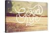 Good Life-Vintage Skies-Stretched Canvas