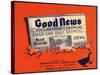 Good News Brand - Los Angeles, California - Citrus Crate Label-Lantern Press-Stretched Canvas