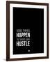 Good Thing Happen Black and White-NaxArt-Framed Art Print