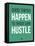 Good Thing Happen Green-NaxArt-Framed Stretched Canvas