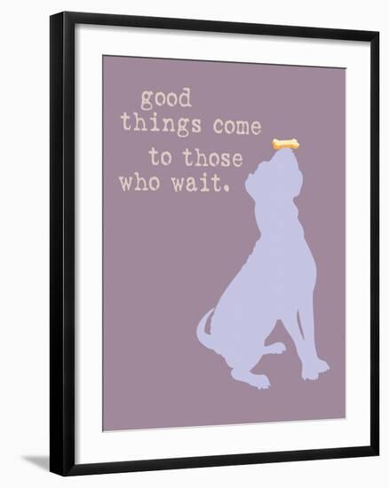 Good Things Come - Purple Version-Dog is Good-Framed Art Print