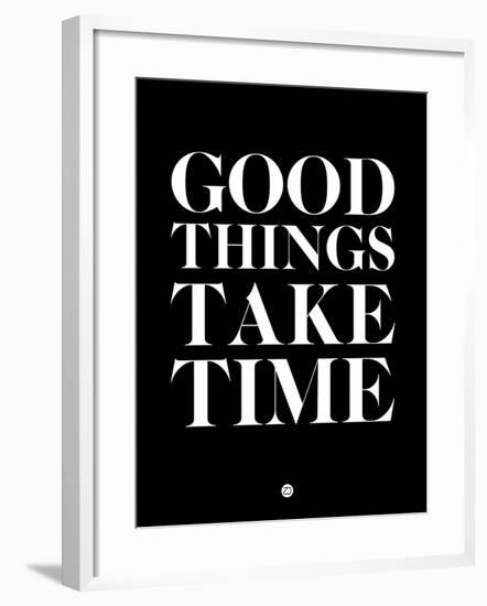 Good Things Take Time 1-NaxArt-Framed Art Print