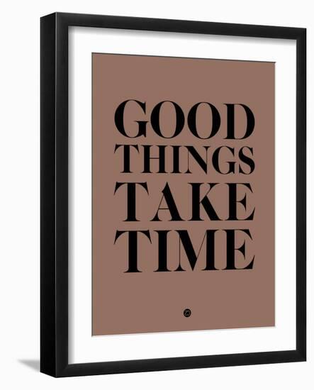 Good Things Take Time 3-NaxArt-Framed Art Print