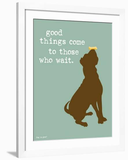 Good Things-Dog is Good-Framed Art Print