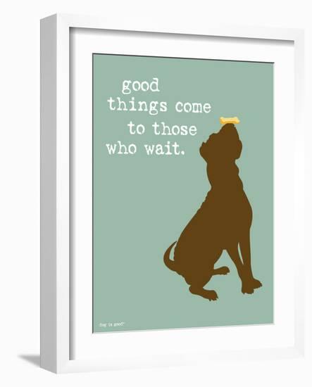 Good Things-Dog is Good-Framed Art Print