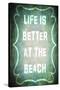 Good Times Better Beach-LightBoxJournal-Stretched Canvas