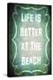 Good Times Better Beach-LightBoxJournal-Stretched Canvas