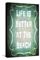 Good Times Better Beach-LightBoxJournal-Stretched Canvas