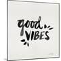 Good Vibes - Black Ink-Cat Coquillette-Mounted Premium Giclee Print