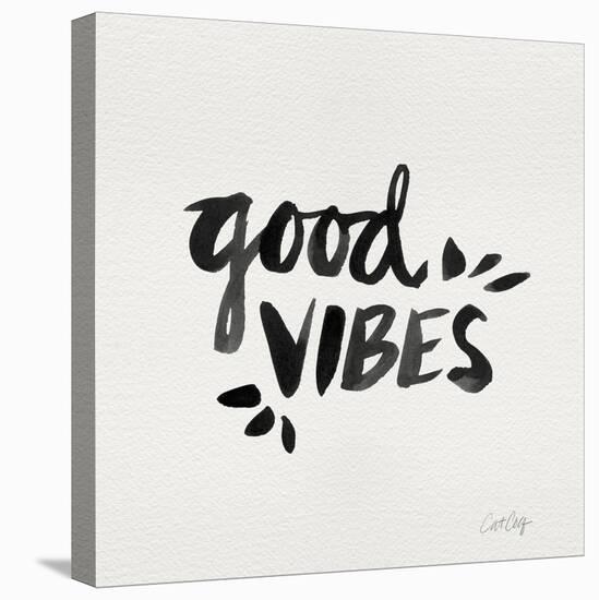 Good Vibes - Black Ink-Cat Coquillette-Stretched Canvas