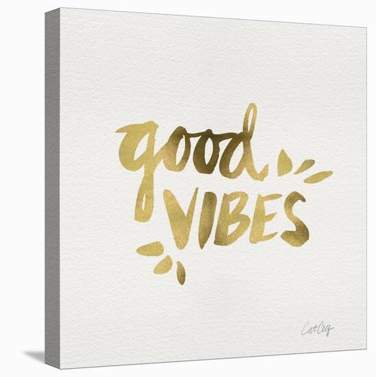 Good Vibes - Gold Ink-Cat Coquillette-Stretched Canvas