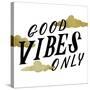 Good Vibes Only Gold Clouds-Ashley Santoro-Stretched Canvas