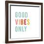 Good Vibes Only Pastel-Ann Kelle-Framed Art Print