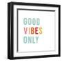 Good Vibes Only Pastel-Ann Kelle-Framed Art Print