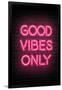 Good Vibes Only - Pink Neon-null-Framed Art Print