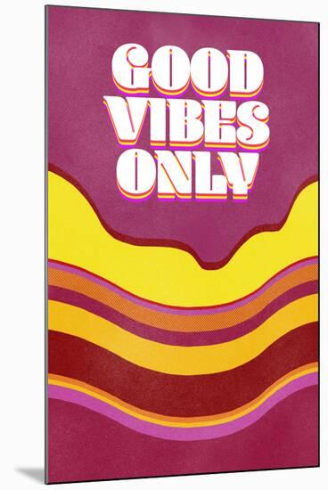 Good Vibes Only-null-Mounted Poster