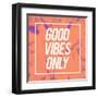 Good Vibes Only-Swedish Marble-Framed Art Print