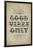 Good Vibes Only-null-Framed Art Print