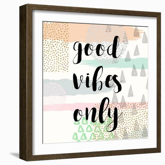 Good Vibes Only-Evangeline Taylor-Framed Art Print