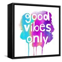 Good Vibes Only-Bella Dos Santos-Framed Stretched Canvas