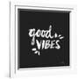 Good Vibes - White Ink-Cat Coquillette-Framed Giclee Print