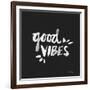 Good Vibes - White Ink-Cat Coquillette-Framed Giclee Print