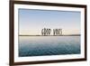 Good Vibes-null-Framed Art Print