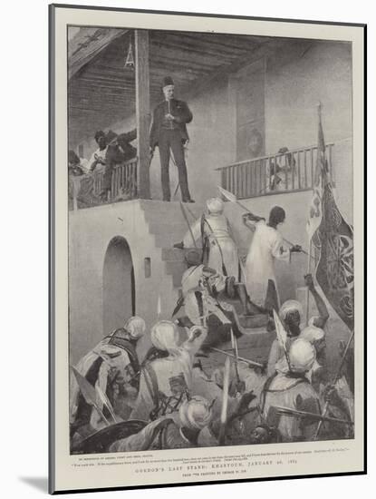 Gordon's Last Stand, Khartoum, 26 January 1885-George William Joy-Mounted Giclee Print