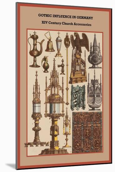 Gothic Influence in Germany XVI Century Church Accessories-Friedrich Hottenroth-Mounted Art Print