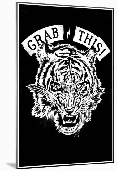 Grab This Patch (Black)-null-Mounted Poster