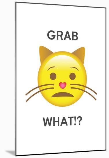 Grab What! Emoji-null-Mounted Poster