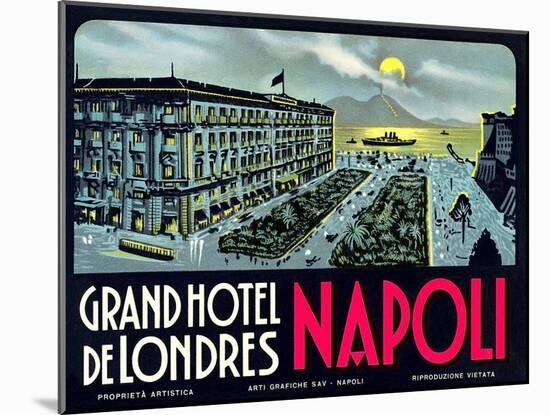 Grand Hotel De Londres, Napoli-null-Mounted Art Print