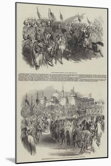 Grand Marriage Festivities at Cairo-null-Mounted Giclee Print