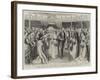 Grand Naval Ball Given by the Duke of Edinburgh in the Opera House-Godefroy Durand-Framed Giclee Print