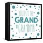 Grandma-Erin Clark-Framed Stretched Canvas