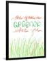 Grass Is Greener Where You Love It-Anna Quach-Framed Art Print