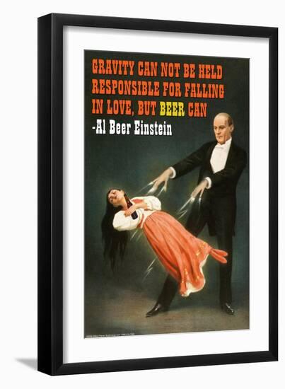 Gravity Can Not Be Held Responsible for Falling in Love, But Beer Can-null-Framed Art Print
