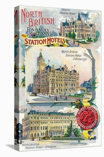 Great Britian - North British Railway Company Station Hotels in Perth, Edinburgh, and Glasgow-Lantern Press-Stretched Canvas