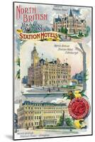 Great Britian - North British Railway Company Station Hotels in Perth, Edinburgh, and Glasgow-Lantern Press-Mounted Art Print