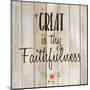 Great is Thy Faithfulness-Kimberly Allen-Mounted Art Print