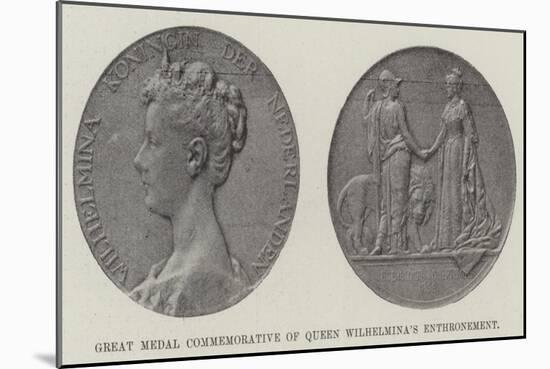 Great Medal Commemorative of Queen Wilhelmina's Enthronement-null-Mounted Giclee Print