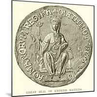 Great Seal of Empress Matilda-null-Mounted Giclee Print