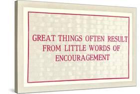 Great Things from Encouragement-null-Stretched Canvas