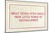 Great Things from Encouragement-null-Mounted Art Print