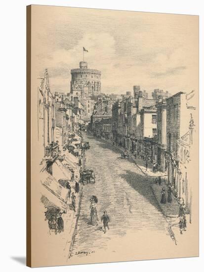 Great Tower of Windsor Castle from Peascod Street, 1902-Thomas Robert Way-Stretched Canvas