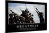 Greatness: Inspirational Quote and Motivational Poster-null-Mounted Premium Photographic Print