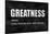 Greatness on Black-Jamie MacDowell-Stretched Canvas