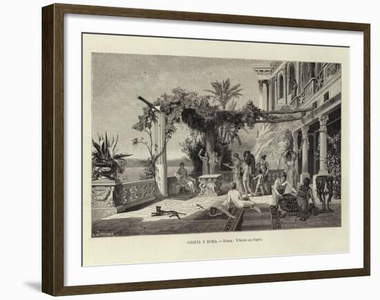 Greece and Rome - Rome: Tiberius in Capri-Ludwig Hans Fischer-Framed Giclee Print