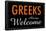 Greeks Always Welcome-null-Framed Poster